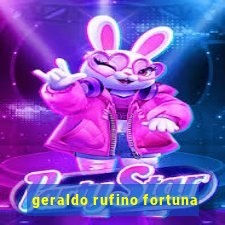 geraldo rufino fortuna